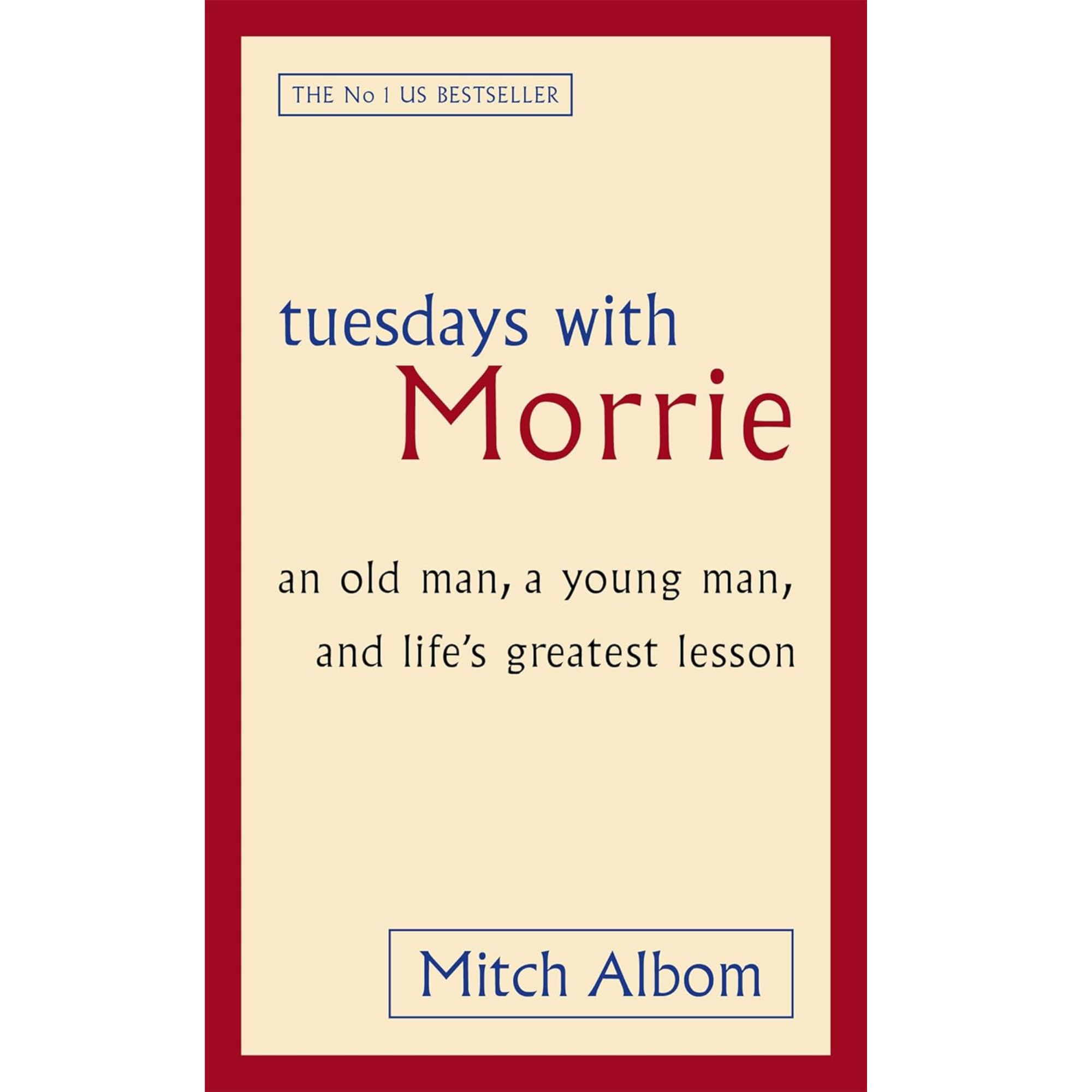 TUESDAYS WITH MORRIE